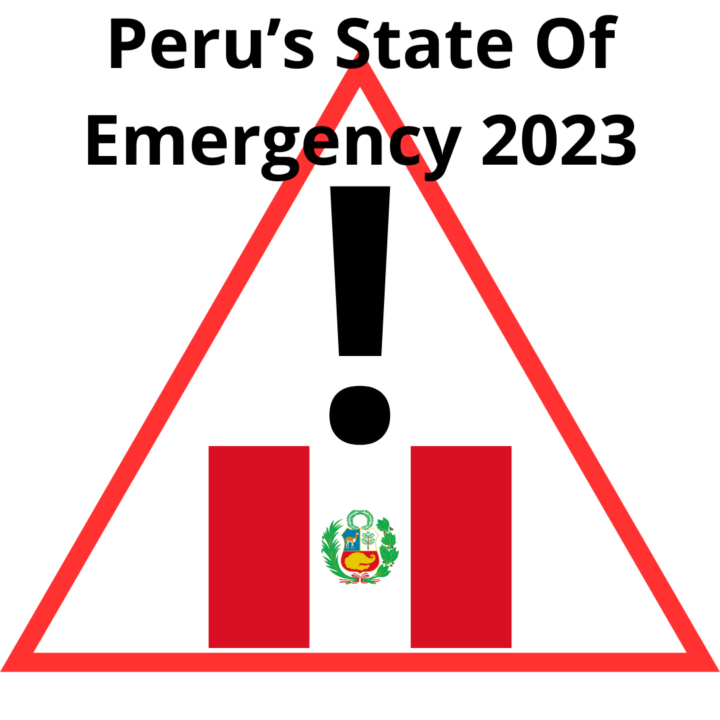Peru's State Of Emergency 2023